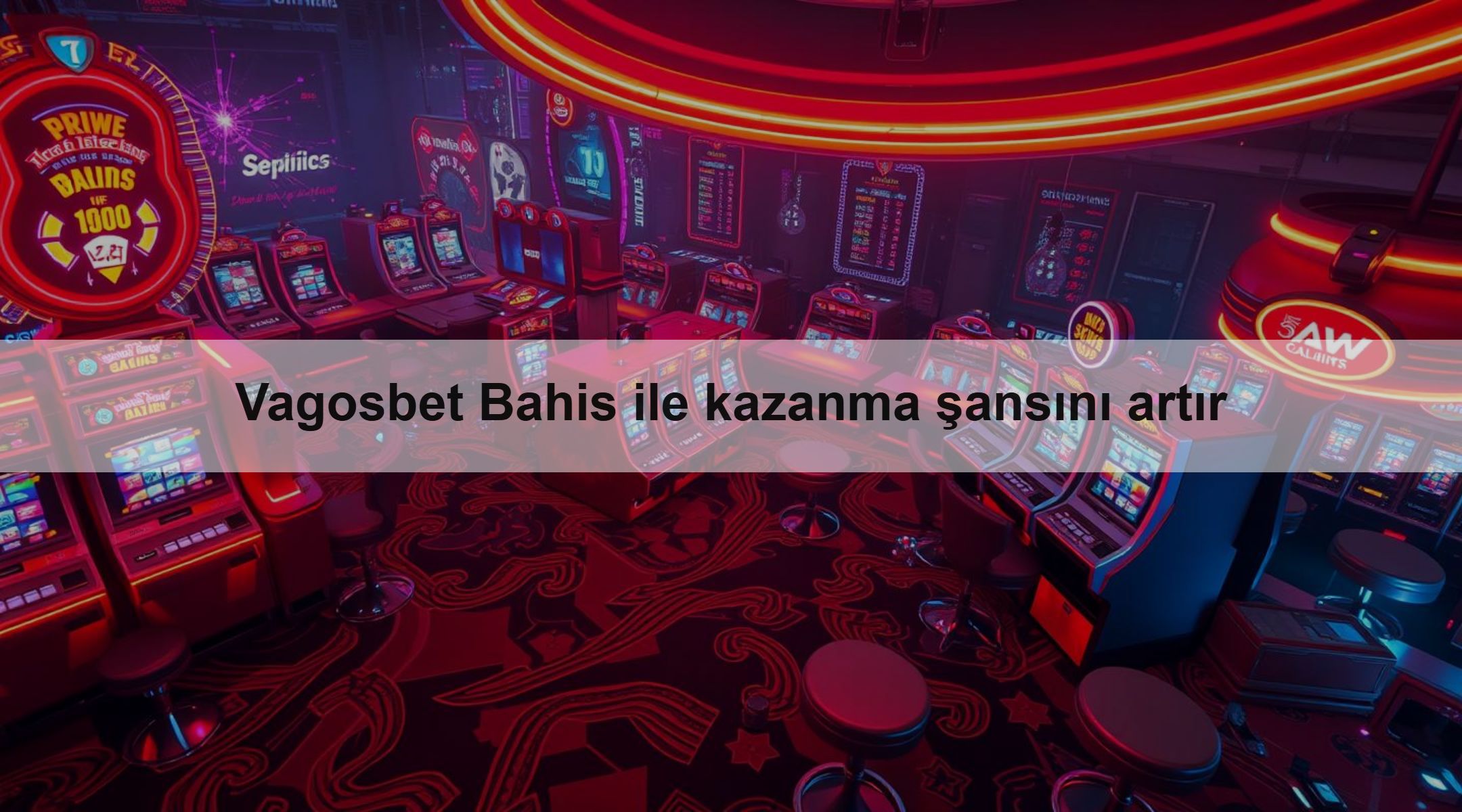 Vagosbet Bahis ile kazanma şansını artır 1 Vagosbet Bahis ile kazanma şansını artır
