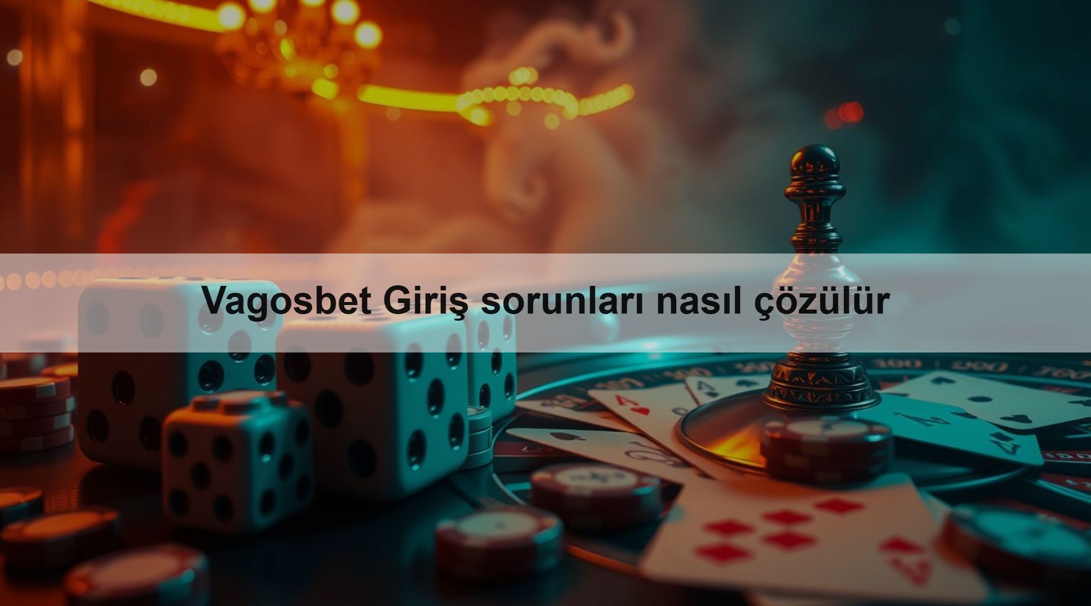 Vagosbet Giriş sorunları nasıl çözülür
