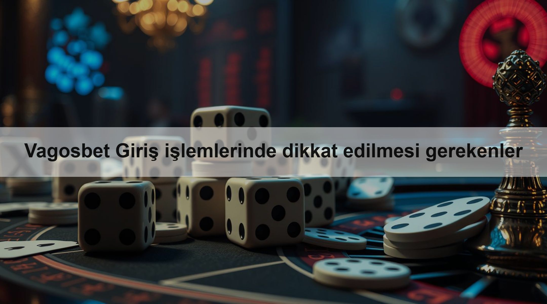 Vagosbet Giriş işlemlerinde dikkat edilmesi gerekenler