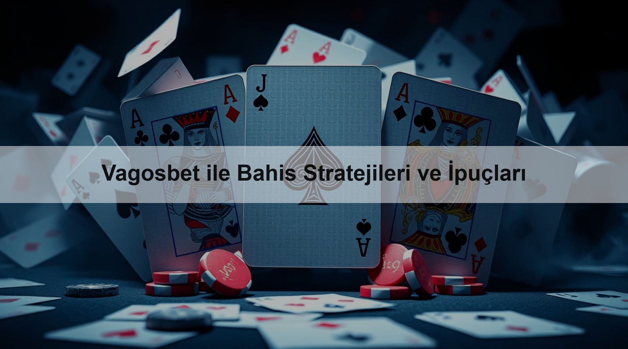 Vagosbet ile Bahis Stratejileri ve İpuçları