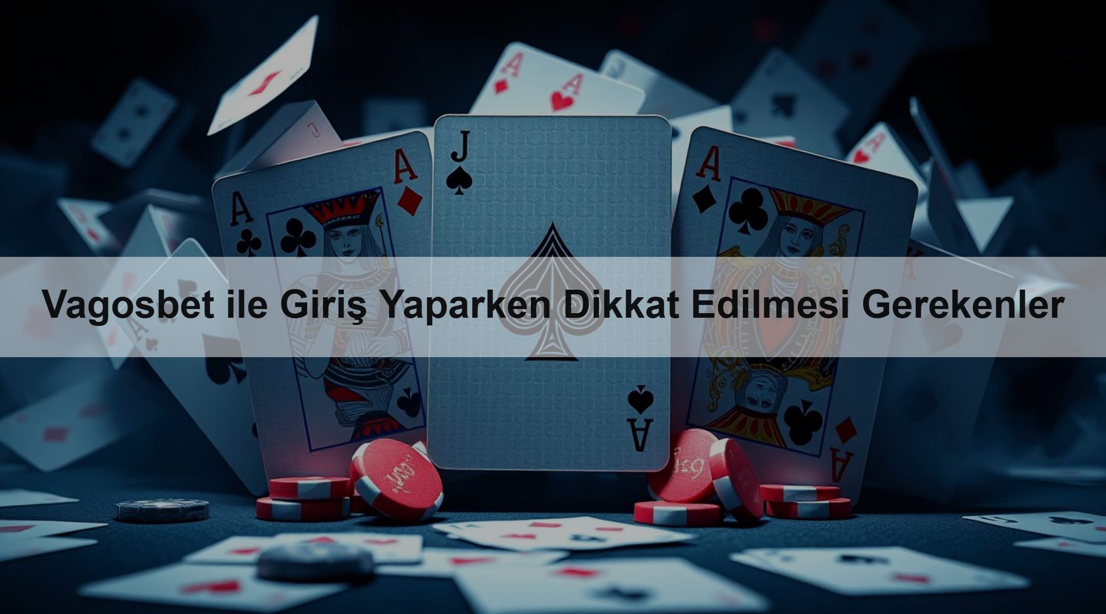 Vagosbet ile Giriş Yaparken Dikkat Edilmesi Gerekenler