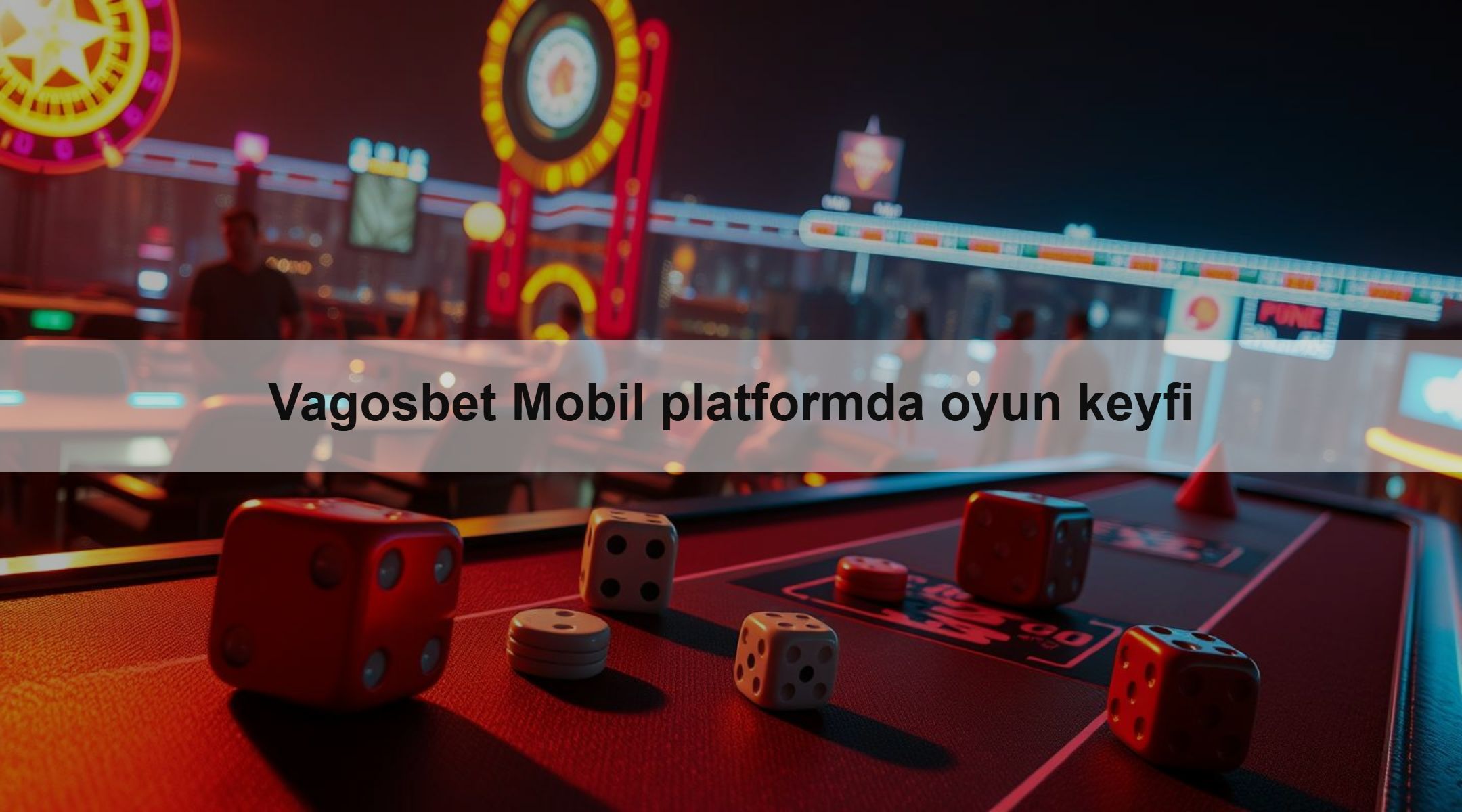 Vagosbet Mobil platformda oyun keyfi 1 Vagosbet Mobil platformda oyun keyfi