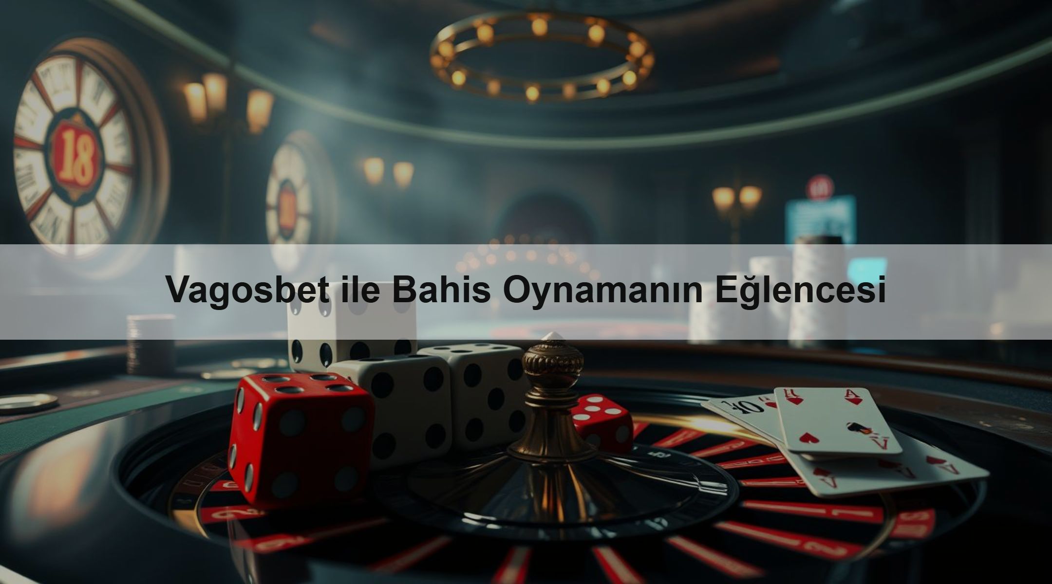 Vagosbet ile Bahis Oynamanın Eğlencesi 1 Vagosbet ile Bahis Oynamanın Eğlencesi
