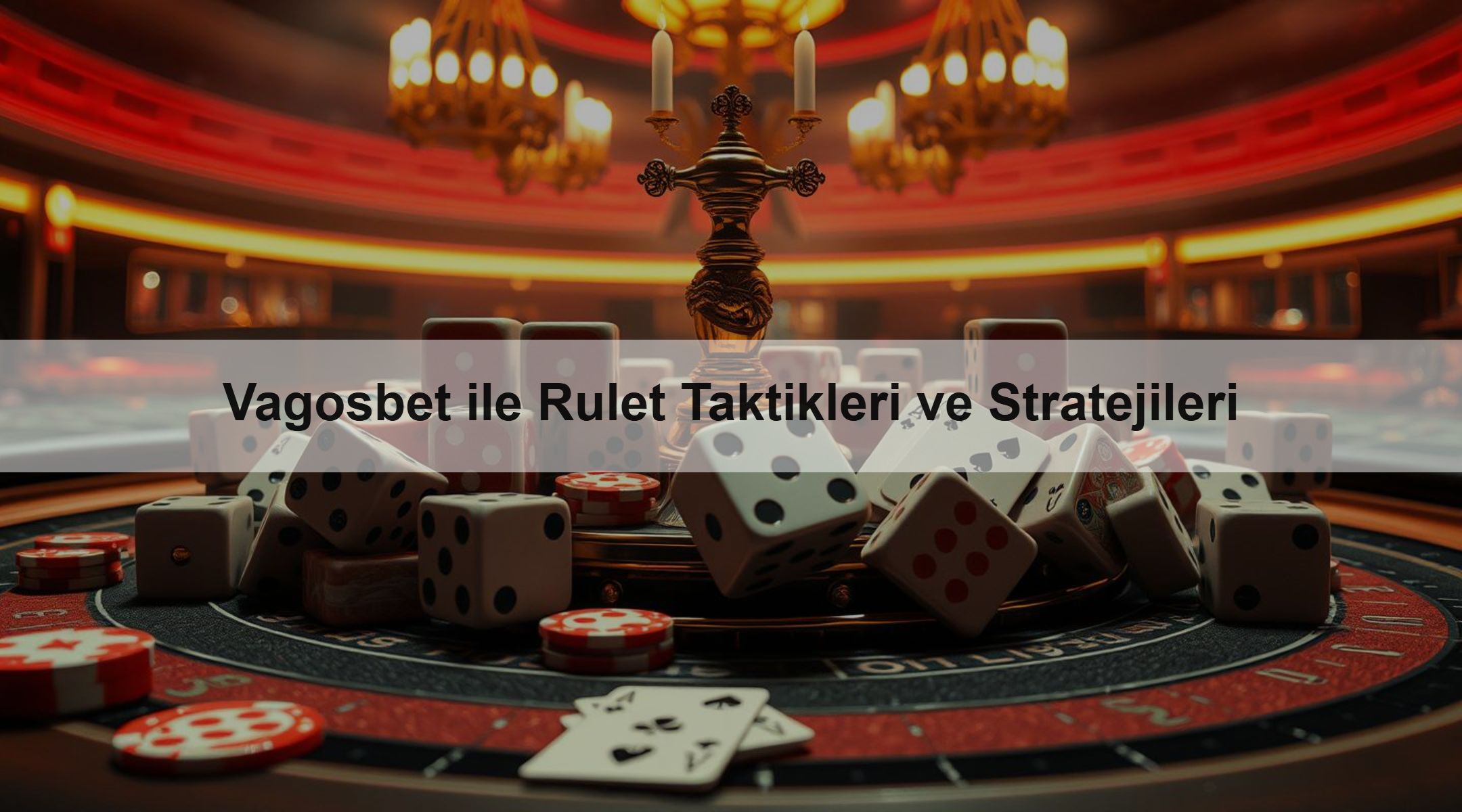 Vagosbet ile Rulet Taktikleri ve Stratejileri