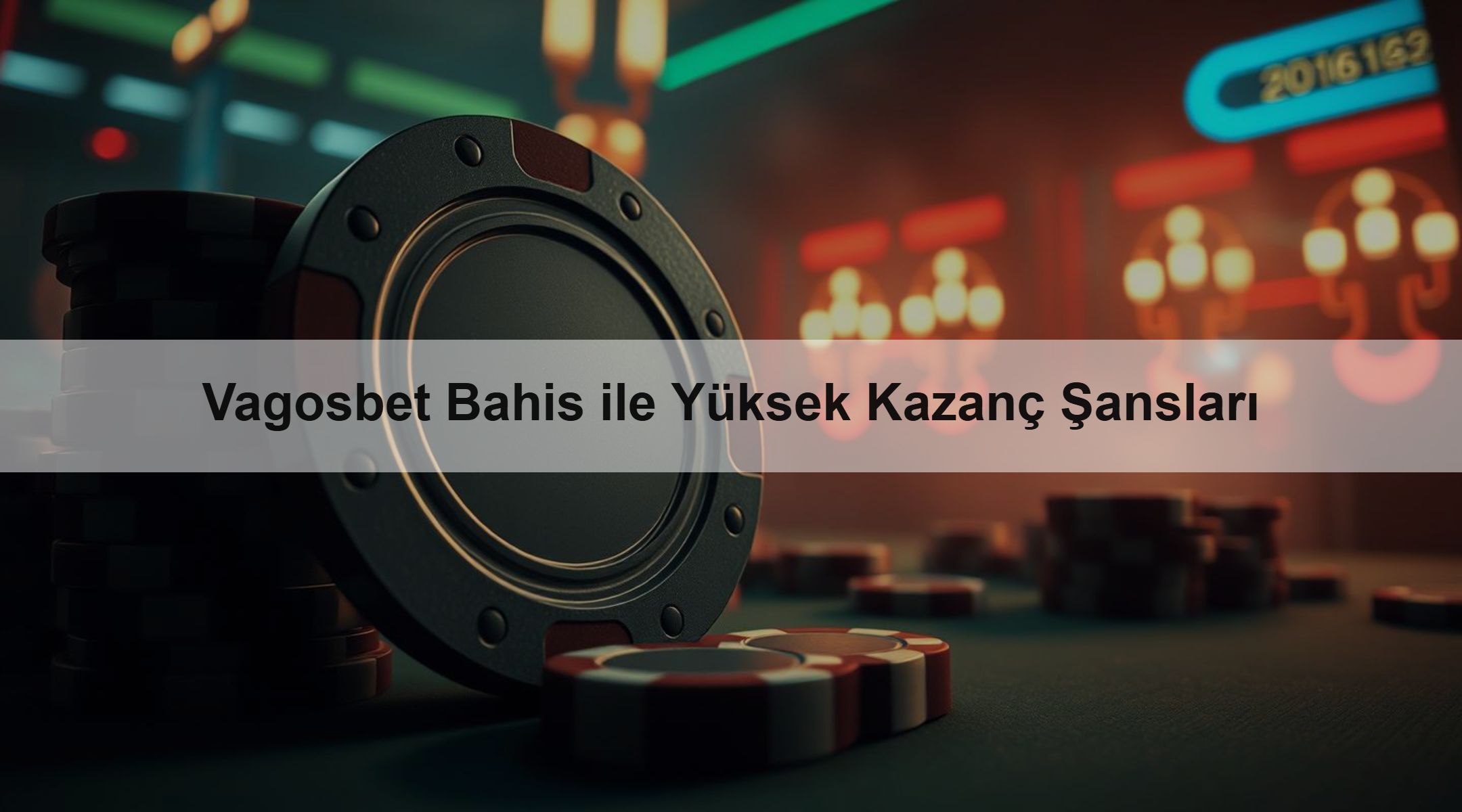 Vagosbet Bahis ile Yüksek Kazanç Şansları