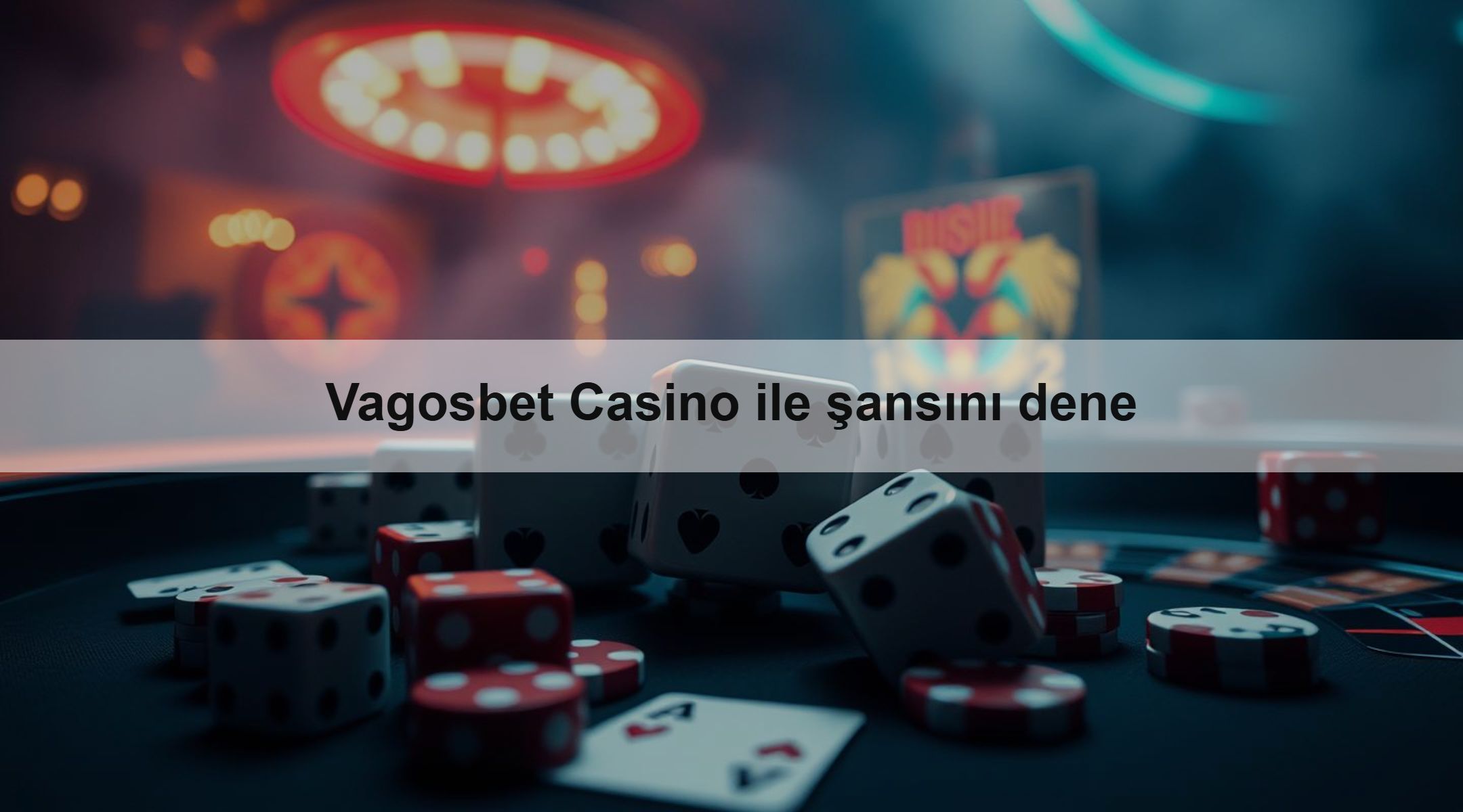 Vagosbet Casino ile şansını dene