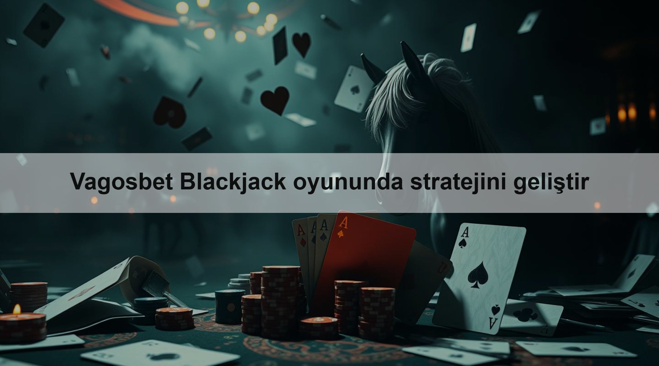 Vagosbet Blackjack oyununda stratejini geliştir