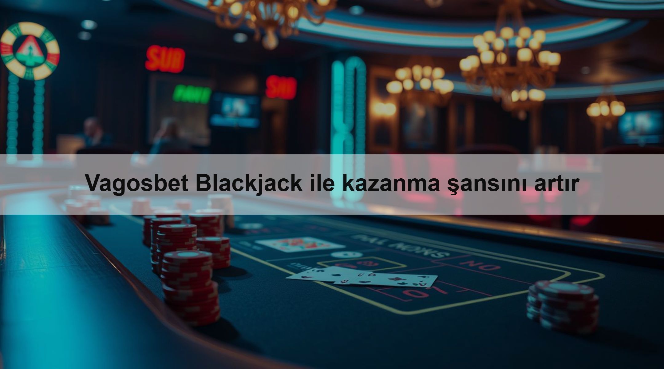 Vagosbet Blackjack ile kazanma şansını artır 1 Vagosbet Blackjack ile kazanma şansını artır
